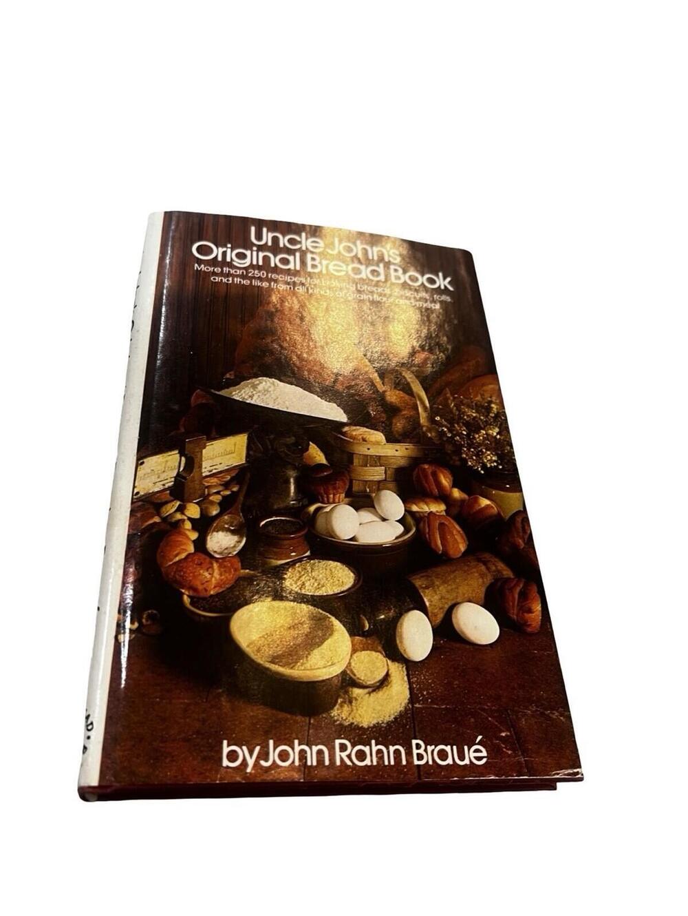 VTG 1965 Uncle John's Original Bread Book Braue best bread making book ever